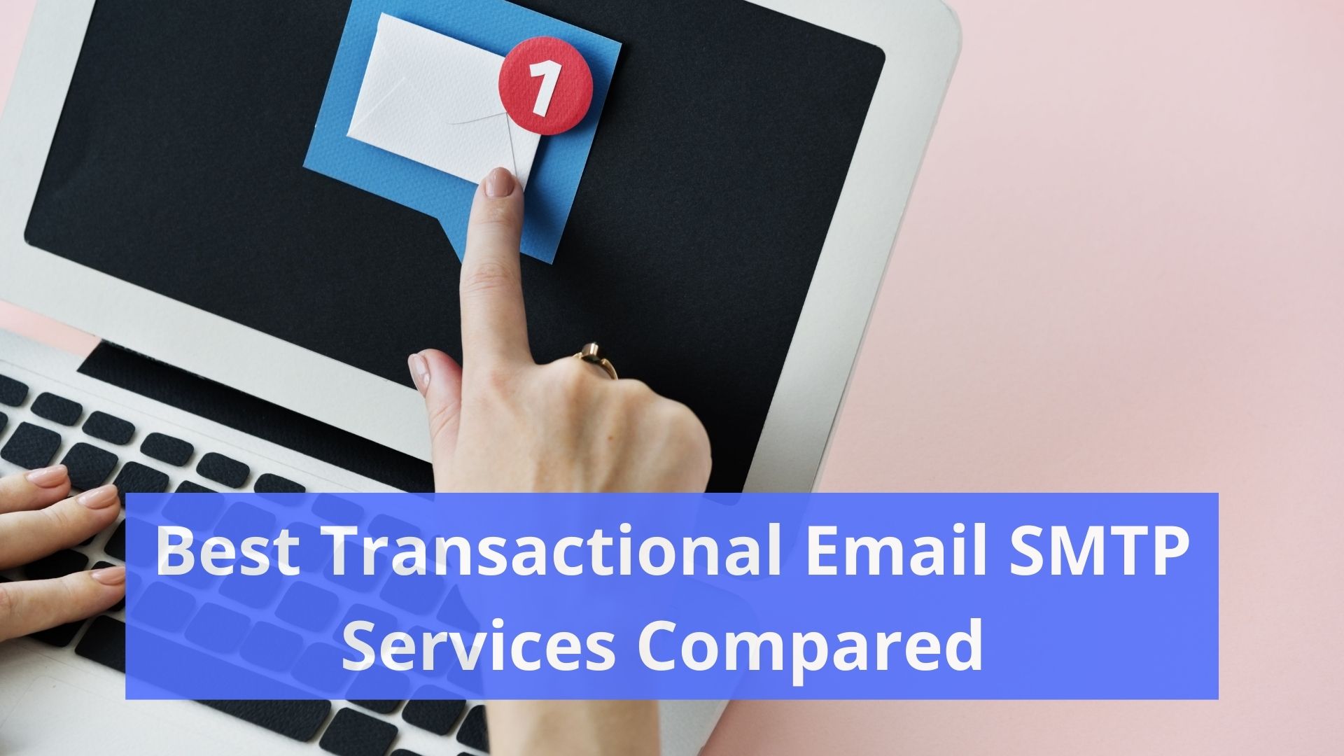 Transactional Email SMTP services