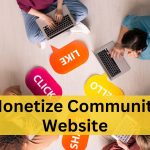 Monetize Community Website