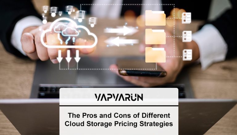 Cloud Storage Pricing Strategies